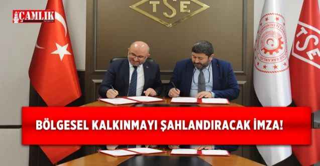 Türk Standartları Enstitüsü ile Kalkınma Ajansları arasında önemli protokol!