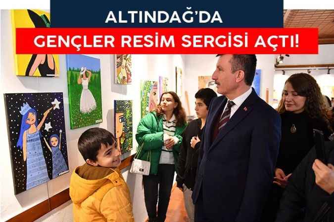 Altındağlı gençler ilçede resim sergisi açtı!