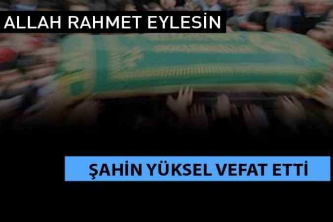 Yozgat Garanti Grup Sahibi Hayri Alkan'ın Acı Günü