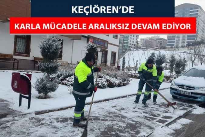 Keçiören’de karla mücadele aralıksız devam ediyor