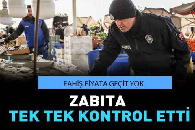 Keçiören'de fiyatlar mercek altında