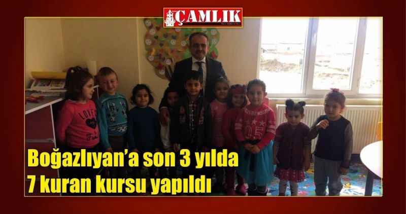 Boğazlıyan'a son 3 yılda 7 kuran kursu yapıldı