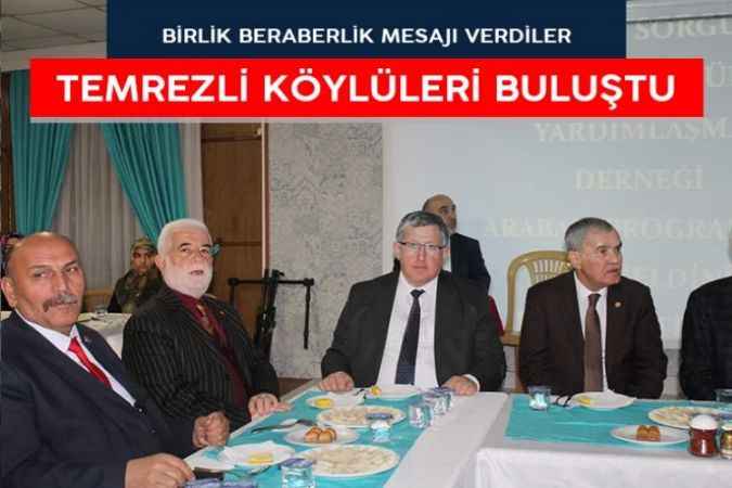 Yozgat Sorgun Temrezli köylüleri arabaşı programında buluştu