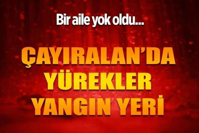 Son dakika deprem haberi. Çayıralan'da yürekler yangın yeri