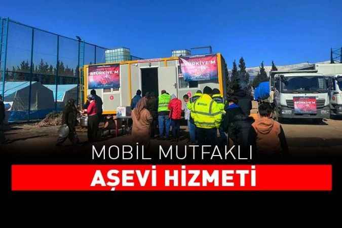 Keçiören Belediyesi Kahramanmaraş'a açtığı aşeviyle hizmet veriyor