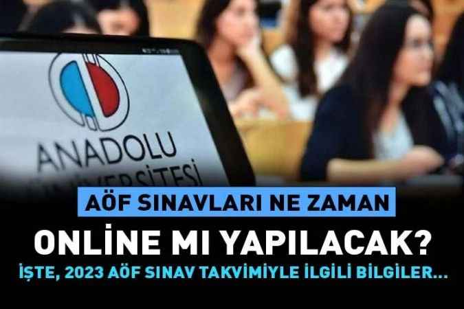AÖF Sınavları Ne Zaman, Online Mı Yapılacak