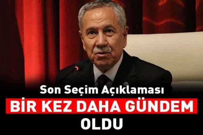 Bülent Arınç'tan Çok Konuşulacak Sözler