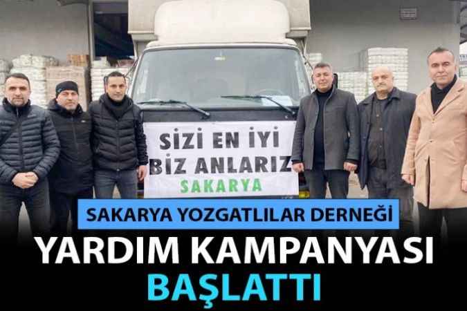 Sakarya Yozgatlılar Derneği Deprem Bölgesi İçin Yardım Kampanyası Başlattı