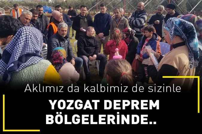 Yozgat Deprem Bölgelerinde