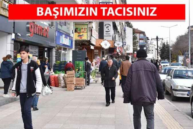 Başımızın Tacısınız