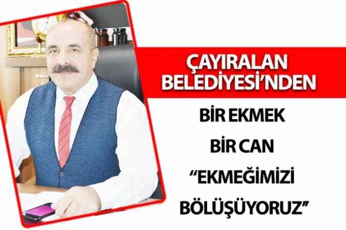 Çayıralan Belediyesi Deprem Bölgesinden Gelen Misafirler İçin Ekmek Kampanyası Başlattı