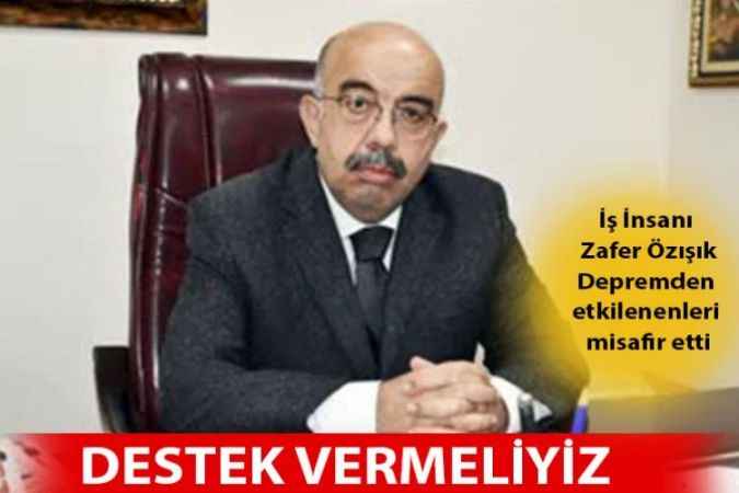 Yozgat'ın hayırsever iş insanı Zafer Özışık: Destek vermeliyiz