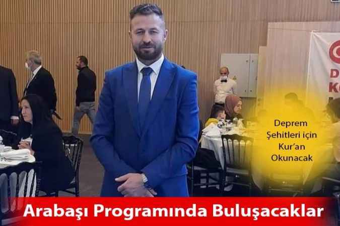 Arabaşı programında buluşacaklar