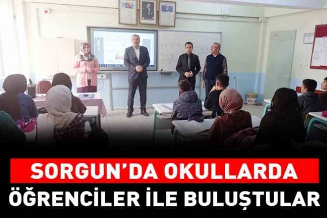 Yozgat’ın Sorgun İlçesinde Okul Ziyaretleri Devam Ediyor