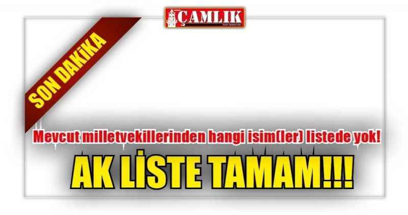 AK Liste tamam!