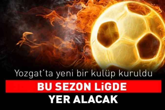 Yozgat’ta yeni bir takım daha kuruldu Sorgun 1071 adı ile kurulan takım bu sezon ikinci amatör küme liginde yer alacak