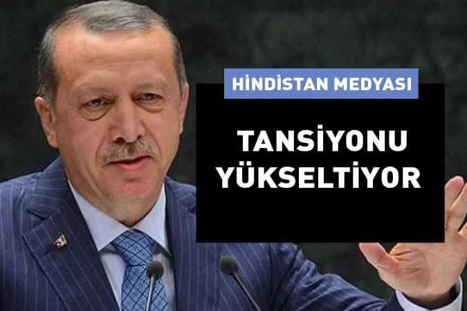 Türkiye Hindistan arasında ki gerilim yükseliyor.