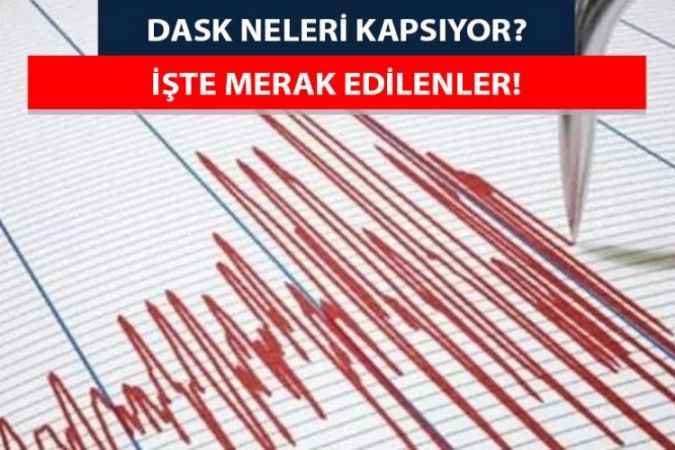 DASK'ta Merak Edilenler