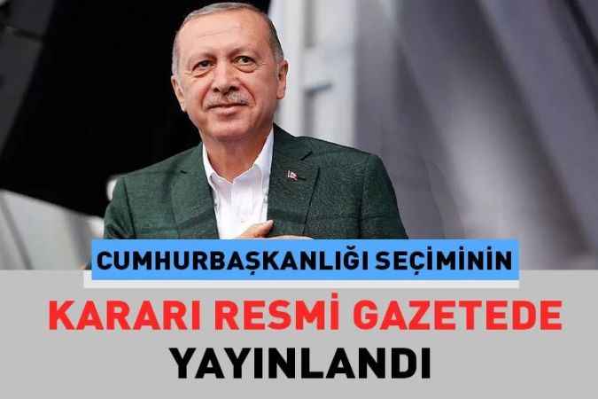 Cumhurbaşkanı Erdoğan, seçim kararını imzaladı