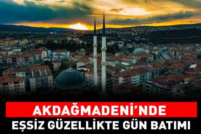 Akdağmadeni'nde Muhteşem Gün Batımı