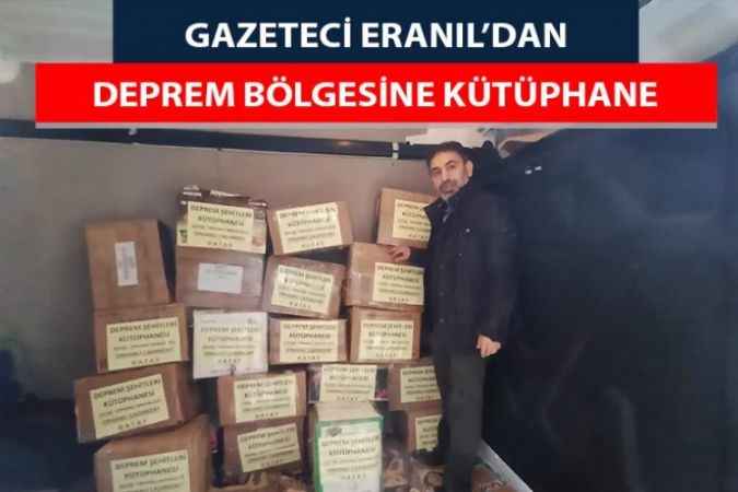 Eranıl, Deprem Bölgesine Kütüphane Kuracak