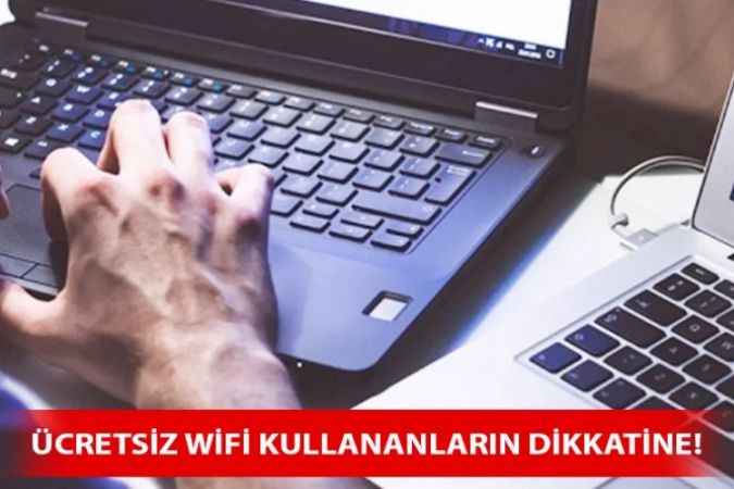 Ücretsiz Wi-Fi Suç Ortaklığı Oluşturabilir
