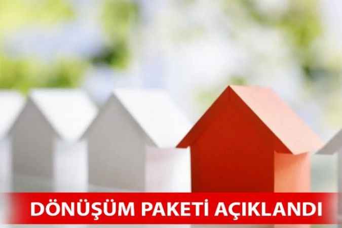 Kentsel Dönüşüm Destek Paketi Açıklandı