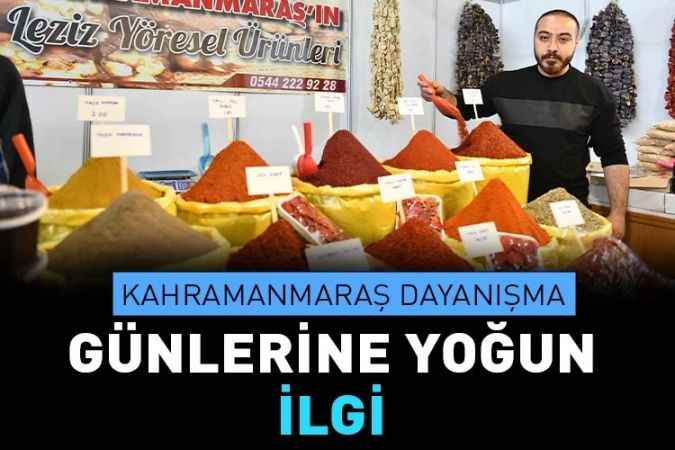 Kahramanmaraş dayanışma günleri yoğun ilgiyle başladı