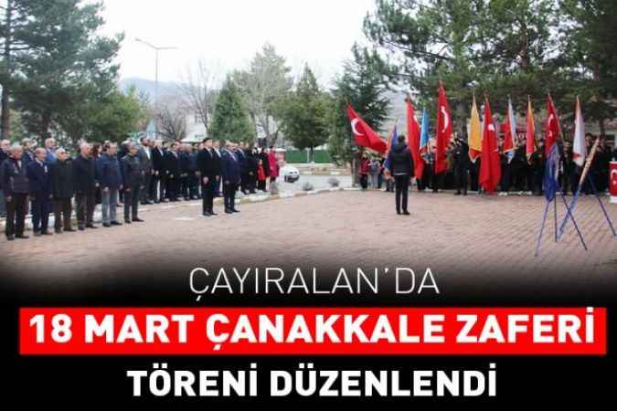 Çayıralan’da Çanakkale Zaferi Münasebetiyle Program Düzenlendi