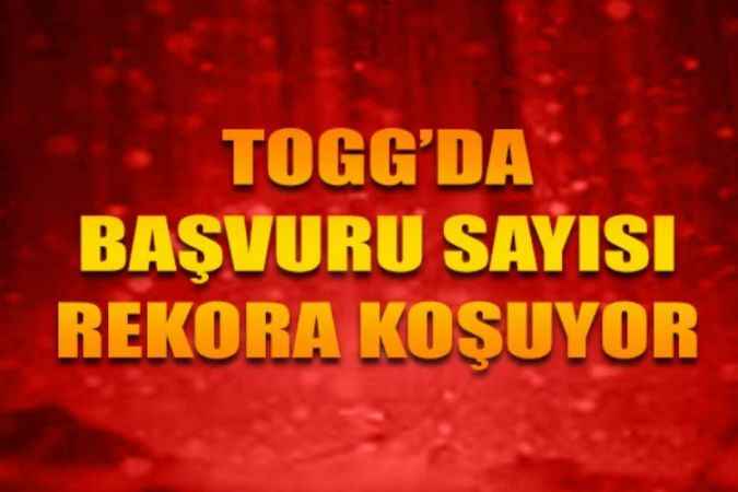 TOGG'da Başvuru Sayısı 100 Bin Oldu