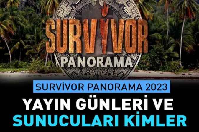 Survivor Panorama hangi günler, saat kaçta başlıyor?