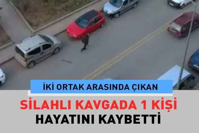 İki ortak arasında kavga çıktı bir kişi öldü