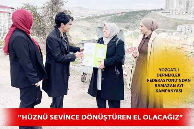 Yozgatlı Dernekler Federasyonu Sosyal Çalışmalara Devam Ediyor
