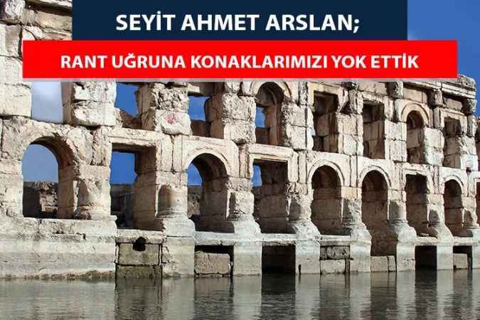 Anadolu’nun kadim şehri Yozgat’ın tarihi ranta mı kurban edildi?