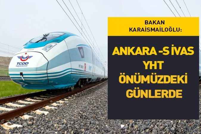 Ulaştırma ve Altyapı Bakanı Adil Karaismailoğlu'ndan YHT açıklaması