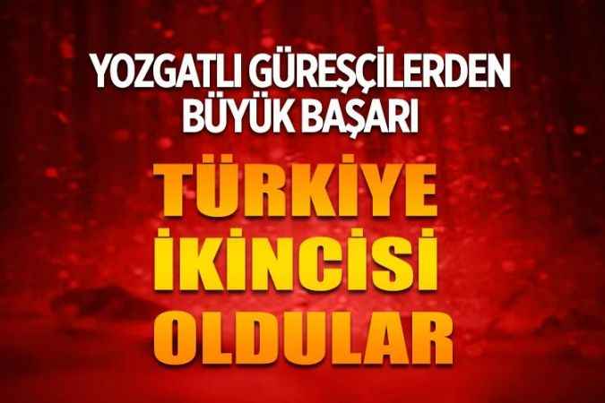 Yozgat Bozok Üniversitesi Spor Bilimleri Fakültesi Güreş Takımı Türkiye ikincisi oldu