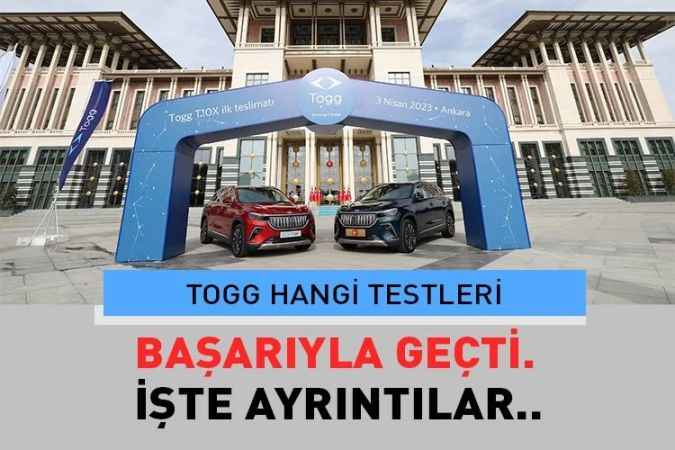 Togg, seri üretim öncesi Avrupa Birliği (AB) mevzuatıyla uyumlu 41 testten geçti