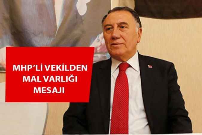 MHP’li Eski Vekilden “Tüm Adaylar Mal Varlığını Açıklasın Çağrısı!