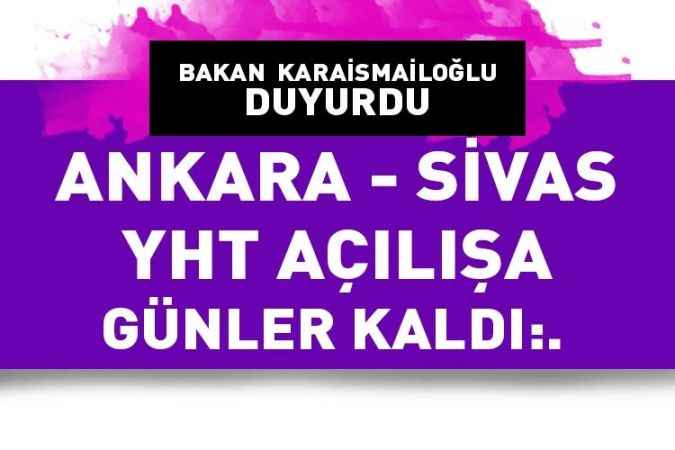 Bakan Karaismailoğlu, Ankara-Sivas Hızlı Tren Hattı'nda incelemelerde bulundu: "Açılışına günler kaldı"