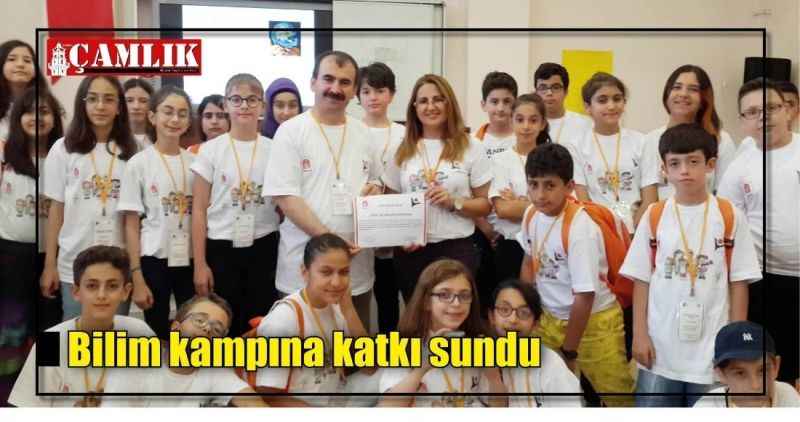 Bilim kampına katkı sundu