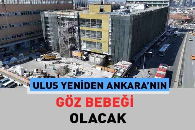 Ankara Büyükşehir Belediyesinin Ulus’taki Yenileme Çalışmaları Sürüyor