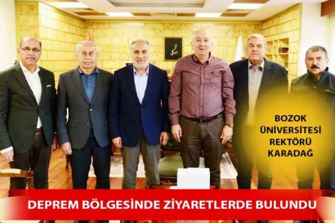 Yozgat Bozok Üniversitesi Rektörü Deprem Bölgesinde Bir Dizi Ziyarette Bulundu