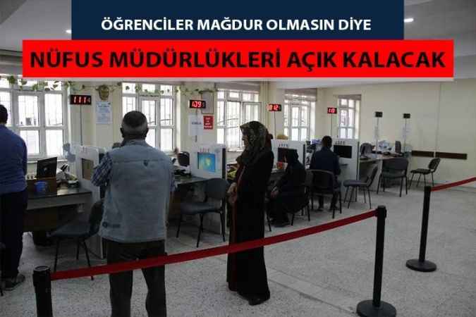 Yozgat'ta YDS için nüfus müdürlükleri açık olacak!