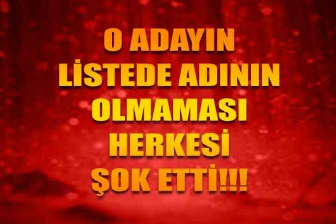 Temayülde Birinci Çıkmıştı, Listede Yer Almadı