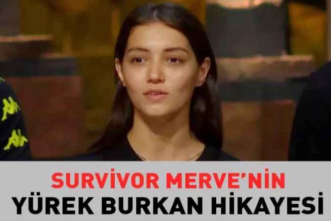 Survivor Merve Kimdir? Merve Yıldırım'ın Hayat Hikâyesi Yürek Burktu...