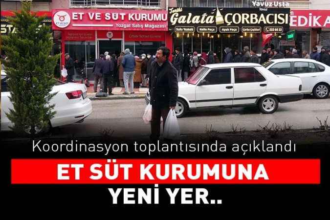 Yozgat  Et ve Süt Kurumu'na yeni yer