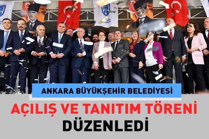 Ankara büyükşehir belediyesinden Etimesgut’ta açılış ve tanıtım projeleri töreni
