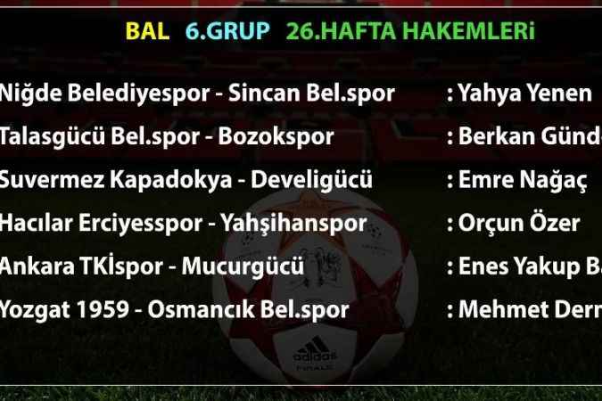 BAL 6. Grup'ta 26. hafta maçlarının hakemleri açıklandı