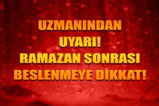Ramazan Sonrası Beslenmeye Ve Şekere Dikkat
