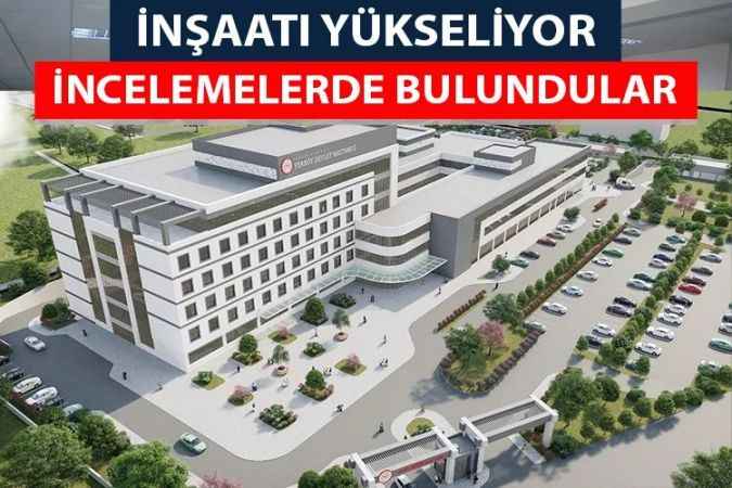 Yozgat Yerköy Devlet Hastanesi İnşaatında çalışmalar devam ediyor